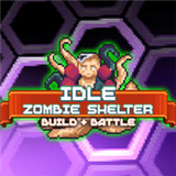 丧尸庇护所(Idle Zombie Shelter)